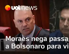 Moraes nega pedido de devolução de passaporte a Bolsonaro